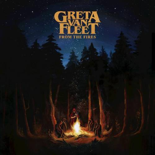 Greta Van Fleet : From the Fires